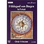 Bingen, Hildegard von - Im Portr�t - Ordo Virtutum