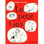 Le petit Gus de Claudine Desmarteau