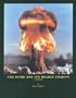 The Bomb And Its Deadly Shadow: A Memoir