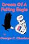 Dream Of A Falling Eagle