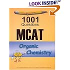 Examkrackers: 1001 Questions in MCAT, Organic Chemistry by Michelle, Ph.D. Gilbertson and Andrew Dauber