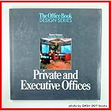 Private and Executive Offices (Office Book Design Series)