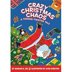 Crazy Christmas Chaos: A Tongue-Twister Tale