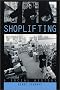 Shoplifting: A Social History Shoplifting: A Social History