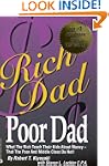 Rich Dad Poor Dad: What the Rich Teac...