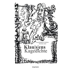Kagedichte - Ausschliessliche Gedichte �ber die Liebe