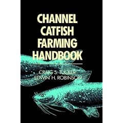 Channel Catfish Farming Handbook