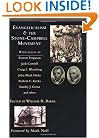 Evangelicalism & The Stone-Campbell Movement, Vol. 1