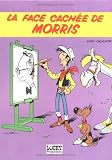 Revue Lucky Comics  / La face cachée de Morris