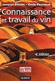 Connaissance et travail du vin