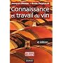 Connaissance et travail du vin de Jacques Blouin