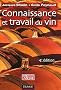 Connaissance et travail du vin