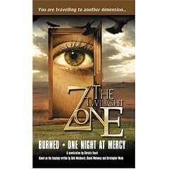 Twilight Zone #5: Burned / One Night at Mercy