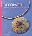 Decopatch : Accessoires de mode