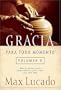 Gracia para todo momento volumen II: Mas pensamientos inspiradores para cada dia del ano (Spanish Edition)