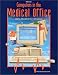 Computers in the Medical Office Using Medisoft for Windows