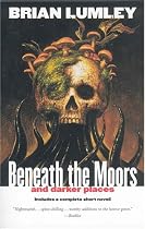 Beneath the Moors and Darker Places