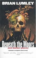 Beneath the Moors and Darker Places