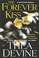 The Forever Kiss