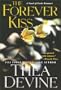 The Forever Kiss: a novel of Erotic Romance