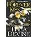 The Forever Kiss: a novel of Erotic Romance