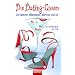 Die Dating-Queen: Die M�nner, Manhattan, Martinis und ich
