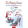 Die Dating-Queen: Die M�nner, Manhattan, Martinis und ich
