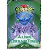 Alien Dreamtime