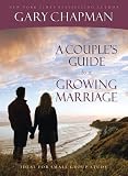 A Couple's Guide to a Growing Marriage
