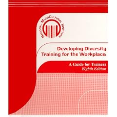 Developing Diversity Training for the Workplace: A Guide for Trainers (8th Edition)