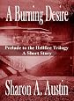 A Burning Desire 