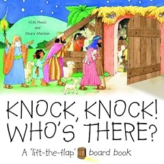 Knock, Knock! Who's There?: A "Lift the Flap" Board Book