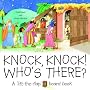 Knock, Knock! Who's There?: A 