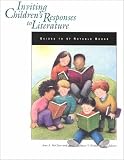 Inviting Children's Responses To Literature : Guides To  57 Notable Books