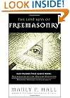 The Lost Keys of Freemasonry (Also Includes: Freemasonry of the Ancient Egyptians / Masonic Orders of Fraternity)