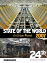 State of the World 2007: An Urban Planet