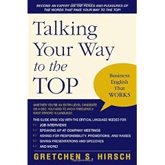 Talking Your Way To The Top