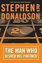 The Man Who Risked His Partner