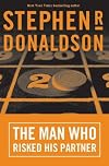 The Man Who Risked His Partner