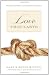 Love That Lasts: When Marriage Meets Grace
