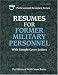 Resumes for Former Military Personnel