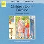 Children Don't Divorce (Talking It Through)