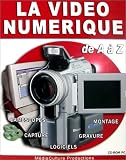 Revue Média Culture  / La vidéo numérique de A à Z