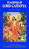 Teachings of Lord Caitanya: The Golden Avatara (0902677012) by Bhaktivedanta Swami Prabhupada, A. C.