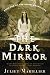 Book The Dark Mirror: Book One of the Bridei Chronicles