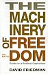 The Machinery of Freedom: Guide to a Radical Capitalism