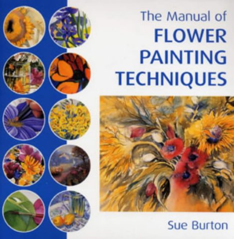 City Travel Guides Discounted  Books : The Manual of Flower Painting Techniques