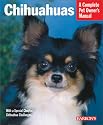 Chihuahuas (Complete Pet Owner's Manual)