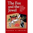 The Fox and the Jewel: Shared and Private Meanings in Contemporary Japanese Inari Workship
