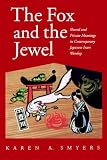 The Fox and the Jewel
